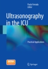 Image for Ultrasonography in the ICU: Practical Applications