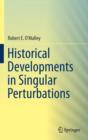 Image for Historical Developments in Singular Perturbations
