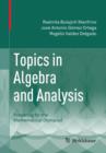 Image for Topics in Algebra and Analysis