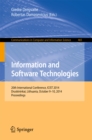 Image for Information and Software Technologies: 20th International Conference, ICIST 2014, Druskininkai, Lithuania, October 9-10, 2014, Proceedings