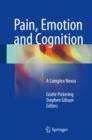 Image for Pain, Emotion and Cognition: A Complex Nexus