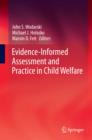 Image for Evidence-Informed Assessment and Practice in Child Welfare