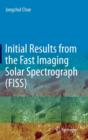 Image for Initial Results from the Fast Imaging Solar Spectrograph (FISS)