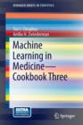 Image for Machine Learning in Medicine - Cookbook Three