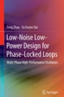 Image for Low-Noise Low-Power Design for Phase-Locked Loops: Multi-Phase High-Performance Oscillators