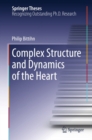 Image for Complex Structure and Dynamics of the Heart