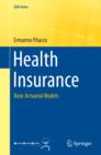 Image for Health Insurance: Basic Actuarial Models