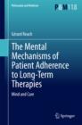 Image for Mental Mechanisms of Patient Adherence to Long-Term Therapies: Mind and Care
