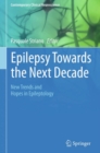 Image for Epilepsy Towards the Next Decade: New Trends and Hopes in Epileptology
