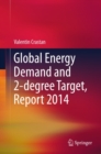 Image for Global Energy Demand and 2-degree Target, Report 2014