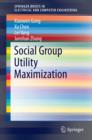 Image for Social Group Utility Maximization