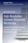 Image for High-Resolution Extreme Ultraviolet Microscopy: Imaging of Artificial and Biological Specimens with Laser-Driven Ultrafast XUV Sources