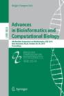 Image for Advances in Bioinformatics and Computational Biology : 9th Brazilian Symposium on Bioinformatics, BSB 2014, Belo Horizonte, Brazil, October 28-30, 2014, Proceedings