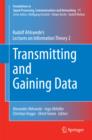 Image for Transmitting and Gaining Data: Rudolf Ahlswede&#39;s Lectures on Information Theory 2 : volume 11