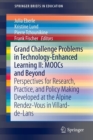 Image for Grand Challenge Problems in Technology-Enhanced Learning II: MOOCs and Beyond