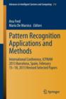 Image for Pattern Recognition Applications and Methods : International Conference, ICPRAM 2013 Barcelona, Spain, February 15-18, 2013 Revised Selected Papers