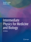 Image for Intermediate Physics for Medicine and Biology