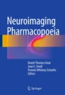 Image for Neuroimaging Pharmacopoeia
