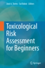 Image for Toxicological risk assessment for beginners