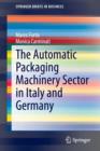 Image for The Automatic Packaging Machinery Sector in Italy and Germany