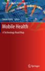 Image for Mobile health  : a technology road map