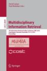 Image for Multidisciplinary Information Retrieval : 7th Information Retrieval Facility Conference, IRFC 2014, Copenhagen, Denmark, November 10-12, 2014, Proceedings