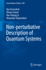 Image for Non-perturbative description of quantum systems : volume 894