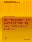 Image for Proceedings of the 1999 Academy of Marketing Science (AMS) annual conference