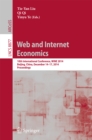 Image for Web and Internet Economics: 10th International Conference, WINE 2014, Beijing, China, December 14-17, 2014, Proceedings