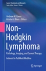 Image for Non-Hodgkin Lymphoma: Pathology, Imaging, and Current Therapy