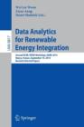 Image for Data Analytics for Renewable Energy Integration : Second ECML PKDD Workshop, DARE 2014, Nancy, France, September 19, 2014, Revised Selected Papers
