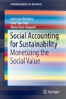 Image for Social accounting for sustainability  : monetizing the social value