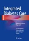 Image for Integrated Diabetes Care: A Multidisciplinary Approach