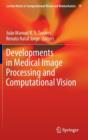 Image for Developments in Medical Image Processing and Computational Vision