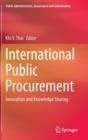Image for International public procurement  : innovation and knowledge sharing