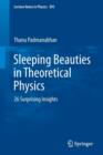 Image for Sleeping beauties in theoretical physics  : 26 surprising insights