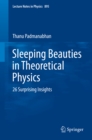 Image for Sleeping beauties in theoretical physics: 26 surprising insights