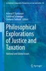 Image for Philosophical Explorations of Justice and Taxation: National and Global Issues