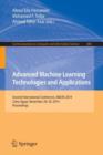 Image for Advanced Machine Learning Technologies and Applications : Second International Conference, AMLTA 2014, Cairo, Egypt, November 28-30, 2014. Proceedings
