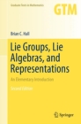 Image for Lie groups, Lie algebras, and representations  : an elementary introduction