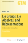 Image for Lie Groups, Lie Algebras, and Representations