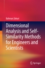 Image for Dimensional Analysis and Self-Similarity Methods for Engineers and Scientists