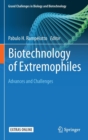 Image for Biotechnology of extremophiles  : advances and challenges