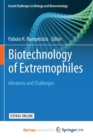 Image for Biotechnology of Extremophiles: : Advances and Challenges
