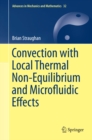 Image for Convection with Local Thermal Non-Equilibrium and Microfluidic Effects : Volume 32