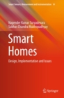 Image for Smart Homes: Design, Implementation and Issues