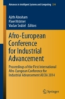 Image for Afro-European Conference for Industrial Advancement: Proceedings of the First International Afro-European Conference for Industrial Advancement AECIA 2014