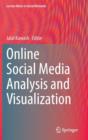 Image for Online Social Media Analysis and Visualization