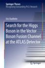 Image for Search for the Higgs Boson in the Vector Boson Fusion Channel at the ATLAS Detector