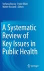 Image for A Systematic Review of Key Issues in Public Health